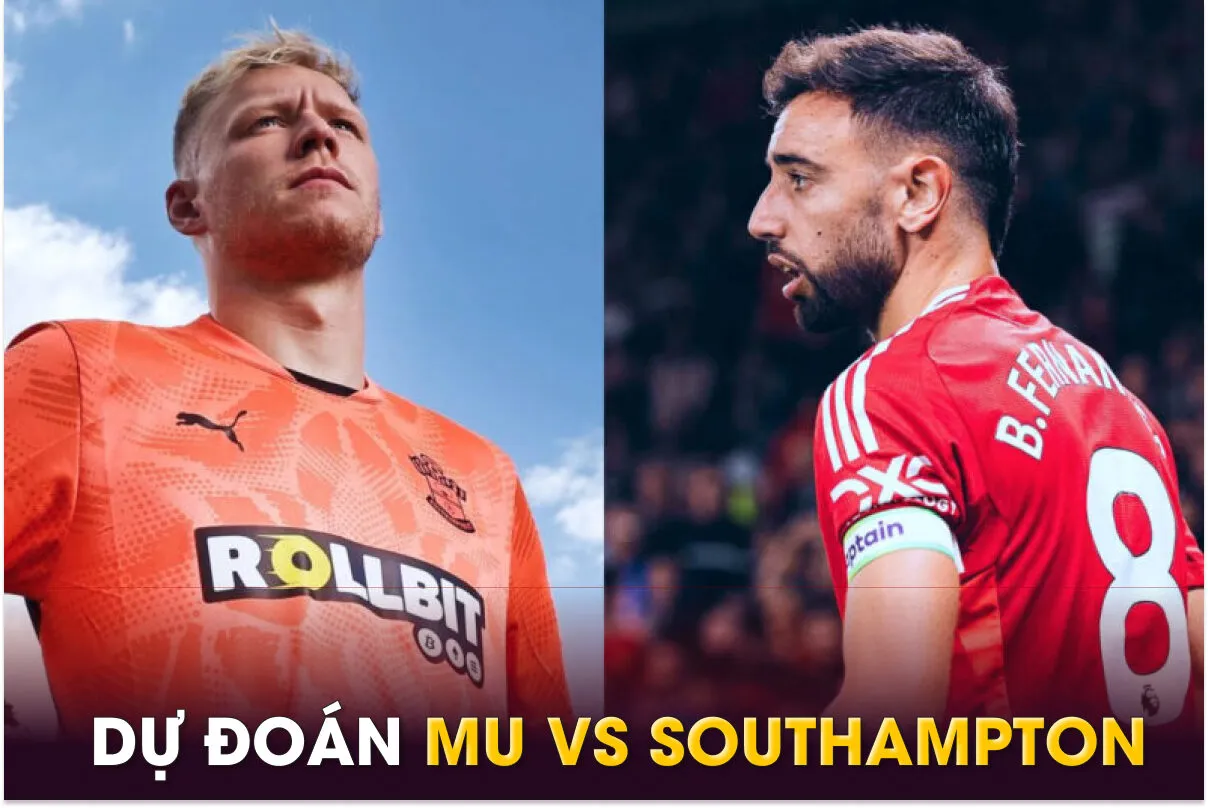 Nhận định Southampton vs MU 18h30 ngày 14/9/2024